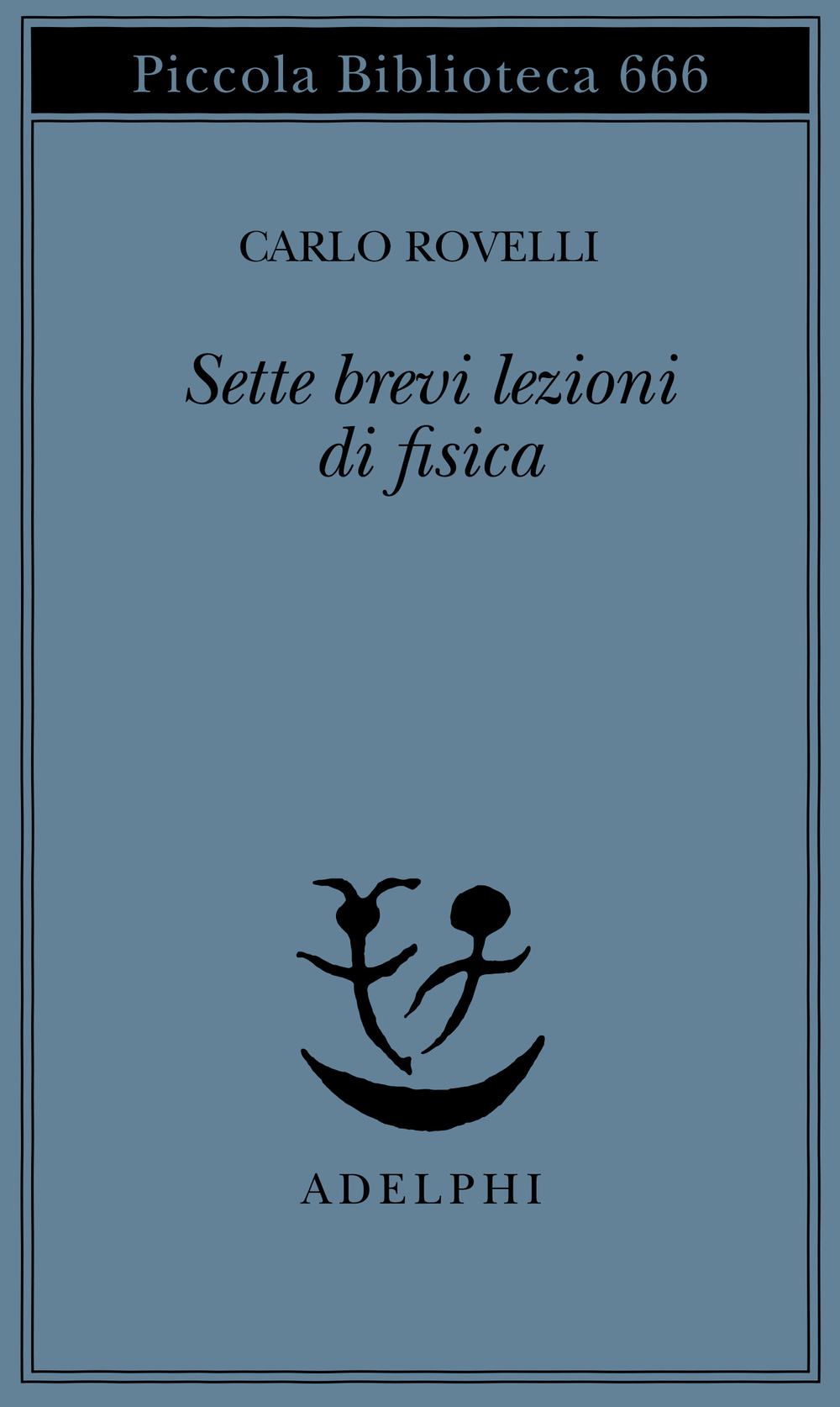 sette-brevi-lezioni-di-fisica